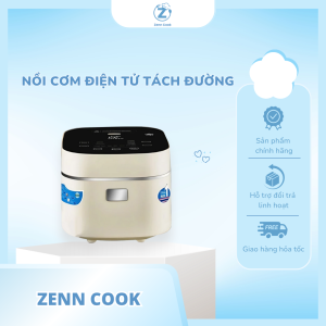 Nồi cơm điện tử tách đường 9 chế độ nấu - Zenn Cook